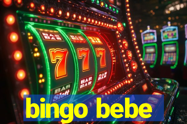 bingo bebe